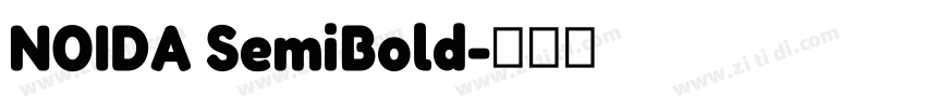 NOIDA SemiBold字体转换